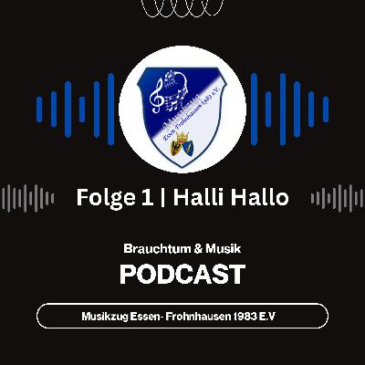 Halli Hallo | Folge 001 Halli Hallo | Folge 001
