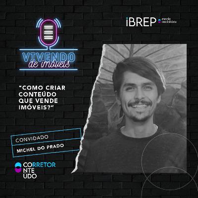 #21 Vivendo de Imóveis - Como Criar Conteúdo que Vende Imóveis #21 Vivendo de Imóveis - Como Criar Conteúdo que Vende Imóveis