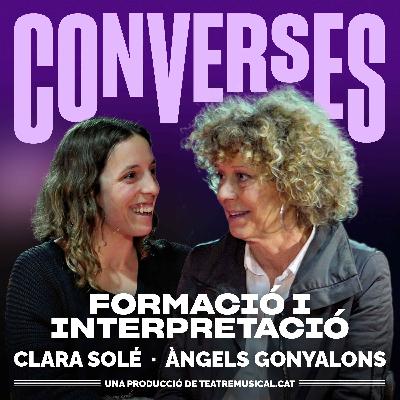 Àngels Gonyalons i Clara Solé - Formació i interpretació Àngels Gonyalons i Clara Solé - Formació i interpretació