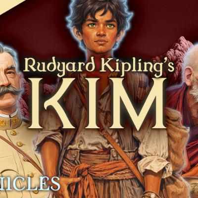 PREVIEW: Chronicles #28 | Kim by Rudyard Kipling's
