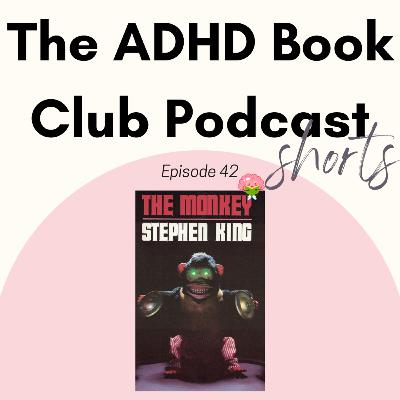 SHORTS! 42 - "The Monkey," by Stephen King