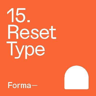 E15. Reset Type