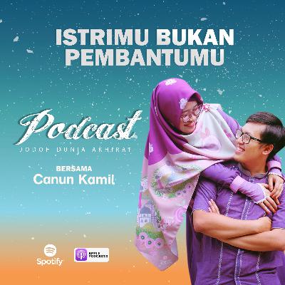 #38 Istrimu bukan Pembantumu