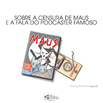 Sobre a Censura de Maus e a Fala do Podcaster Famoso | HQ Sem Roteiro Extra Sobre a Censura de Maus e a Fala do Podcaster Famoso | HQ Sem Roteiro Extra