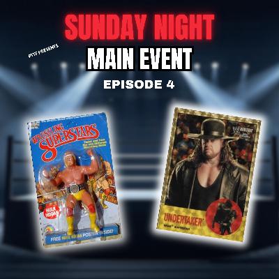 Sunday Night's Main Event - Episode 4 - A Wrestling Card Podcast