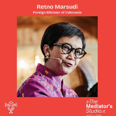 Retno Marsudi on the art of inter-state mediation