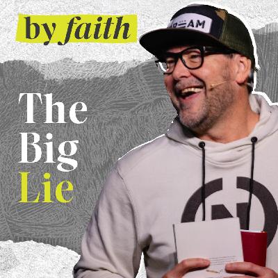 The Big Lie