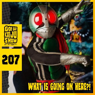 What Is Going On Here?! | Go! Go! Kaiju Show #207