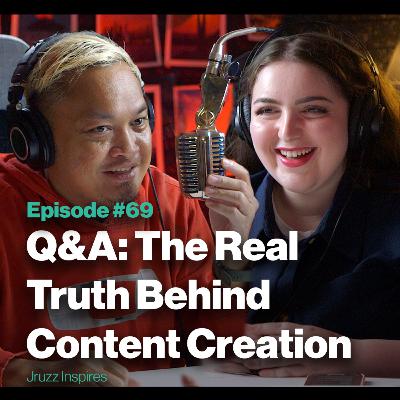Ep 69: The Real Truth Behind Content Creation | Q&A with Imogen