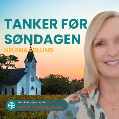 Helena Edlund Tanker før søndagen #133