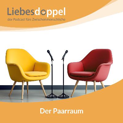 Der Paarraum – das Hoheitsgebiet der Liebe