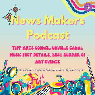 Tipp Arts Council Unveils Canal Music Fest Details, Busy Summer of Art Events