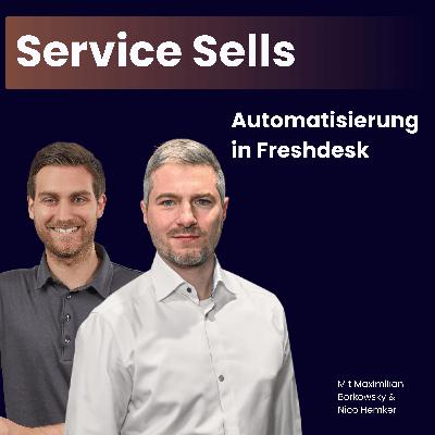 #12 Freshdesk richtig nutzen: Automatisierung, Best Practices & Fehler vermeiden (mit Nico Hemker)