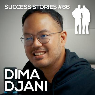 Success Stories - Dima Djani
