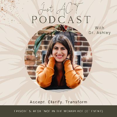 4-4: Resilience in the Workplace