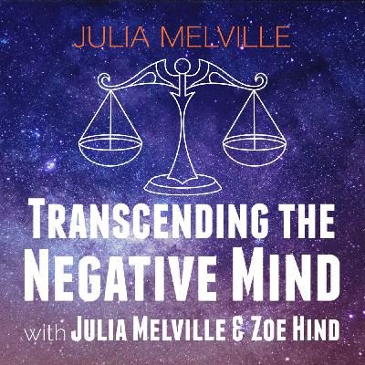 Transcending the Negative Mind: Libra