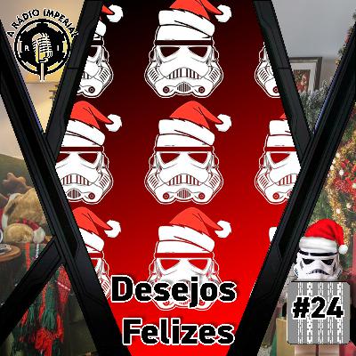 A Rádio Imperial #24 - Desejos Felizes A Rádio Imperial #24 - Desejos Felizes