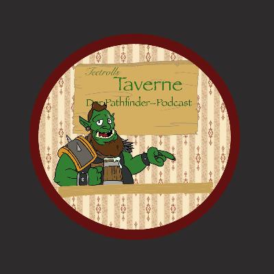 Teetrolls Taverne #3 - Die Unfassbaren Lande
