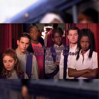 Higher Notes: Lessons from Sister Act II