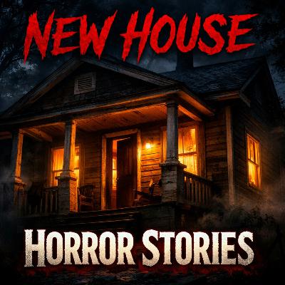 4 Disturbing New House Horror Stories That Turned Fresh Starts Into Nightmares 4 Disturbing New House Horror Stories That Turned Fresh Starts Into Nightmares