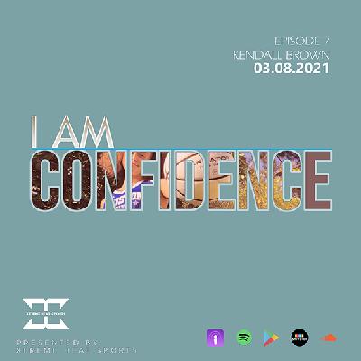 I AM Podcast - Season 2 Episode 4 -Kendall Brown