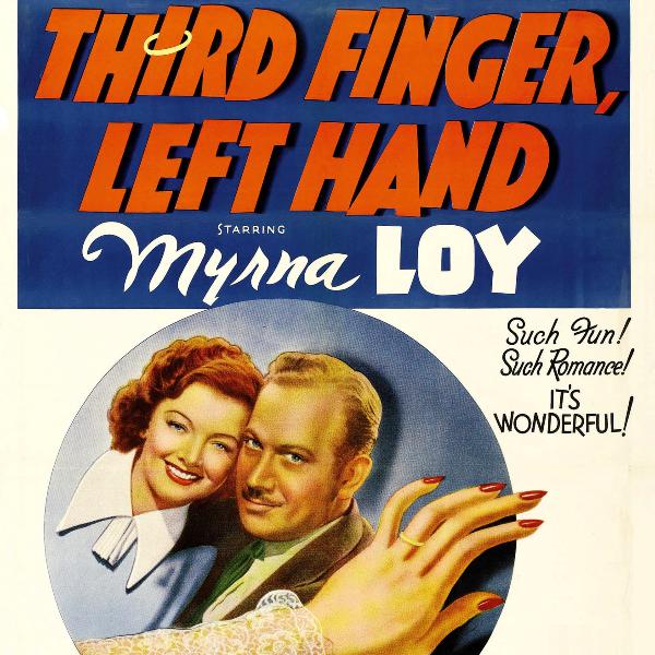 Third Finger - Left Hand - All-Star Dramas of Classic Films - Starring Douglas Fairbanks, Jr. and Martha Scott - Lux Radio Theater Third Finger - Left Hand - All-Star Dramas of Classic Films - Starring Douglas Fairbanks, Jr. and Martha Scott - Lux Radio Theater