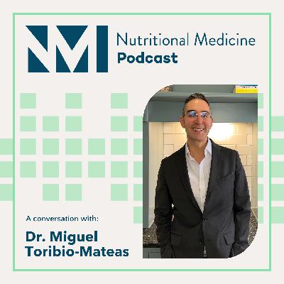 Dr. Miguel Toribio-Mateas: Navigating Nutrition Misinformation with Context, Nuance and Compassion