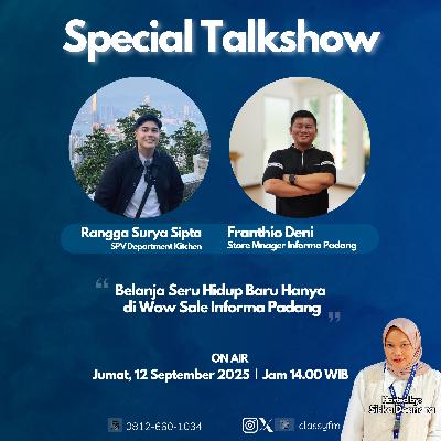 Special Talkshow Informa "Belanja Seru Hidup Baru Hanya di Wow Sale Informa Padang"