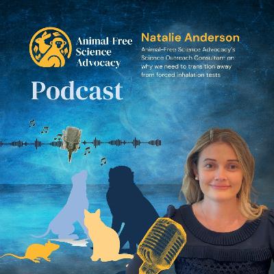 Episode 9:  Why we need to transition away from forced inhalation tests ​