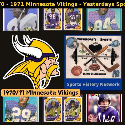 1970 & 1971 Minnesota Vikings 1970 & 1971 Minnesota Vikings