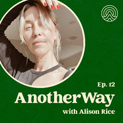 Ep12 - How to create a spacious, sustainable and purpose-driven life & career - Alison Rice