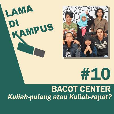 10 - Kuliah-pulang atau Kuliah-rapat? 10 - Kuliah-pulang atau Kuliah-rapat?