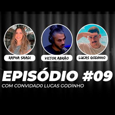 LUCAS GODINHO - POD SER FIT #09 LUCAS GODINHO - POD SER FIT #09