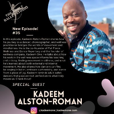 Episode 35: Kadeem Alston-Roman Episode 35: Kadeem Alston-Roman