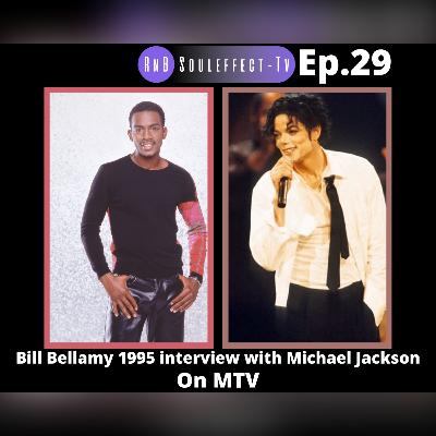 Ep.29 Bill Bellamy interviews Michael Jackson in 1995 on MTV