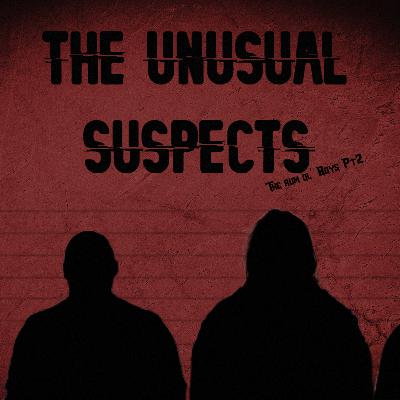 The Rum Ol' Boys - The Unusual Suspects - Part 2