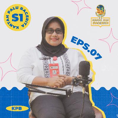 KPB Eps.07 - Mengenal Lebih Dekat Sosok Pahlawan Wanita di Kanwil BPN Prov. Sulawesi Tengah