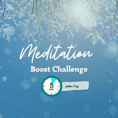 #54 Meditation Boost Challenge
