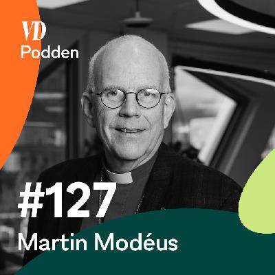 #127: Martin Modéus – Sekulariseringens myt och kyrkans framtid #127: Martin Modéus – Sekulariseringens myt och kyrkans framtid