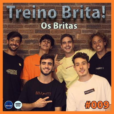 OS BRITAS - Papo Reto #09