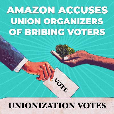 Amazon Accuses Union Organizers of Bribing Voters - Weekly Hit