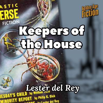 Keepers of the House, by Lester del Rey