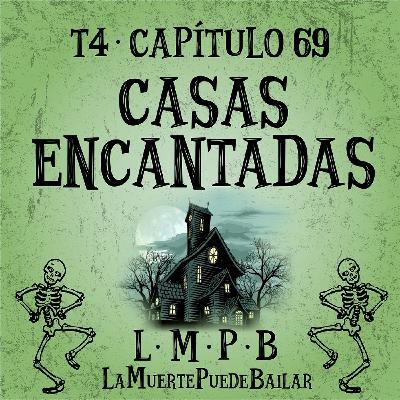 CASAS ENCANTADAS - CAP. 69