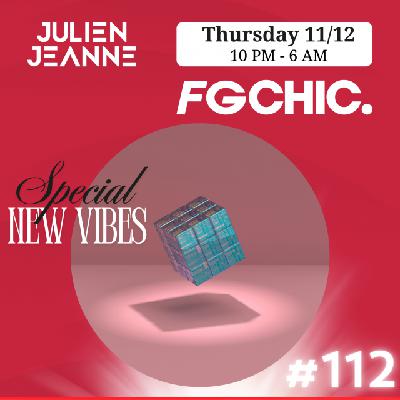 FG CHIC Julien Jeanne - Radio FG - DJ Set 11-12-2025 (Special New Vibes) FG CHIC Julien Jeanne - Radio FG - DJ Set 11-12-2025 (Special New Vibes)