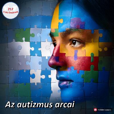 217 – Az autizmus arcai – beszélgetés 3 anyuka és egy orvos társaságában 2. rész (Dánia, Kanada, Magyarország, Németország) 217 – Az autizmus arcai – beszélgetés 3 anyuka és egy orvos társaságában 2. rész (Dánia, Kanada, Magyarország, Németország)