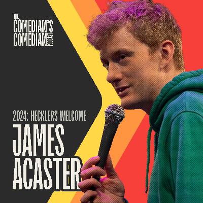 James Acaster | Hecklers Welcome (2024): ComCompendium