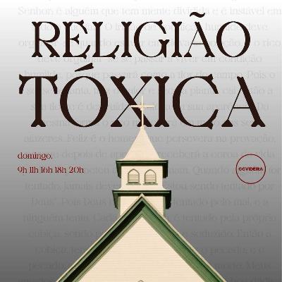 Religião Tóxica - Isabelle Yandara