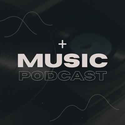 +Music Podcast 023 SE03 (Full)