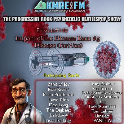 Episode 158: Episode #140- "Impact of the Human Race #5- Disease (Part One)"