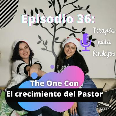 The One Con El Crecimiento del Pastor